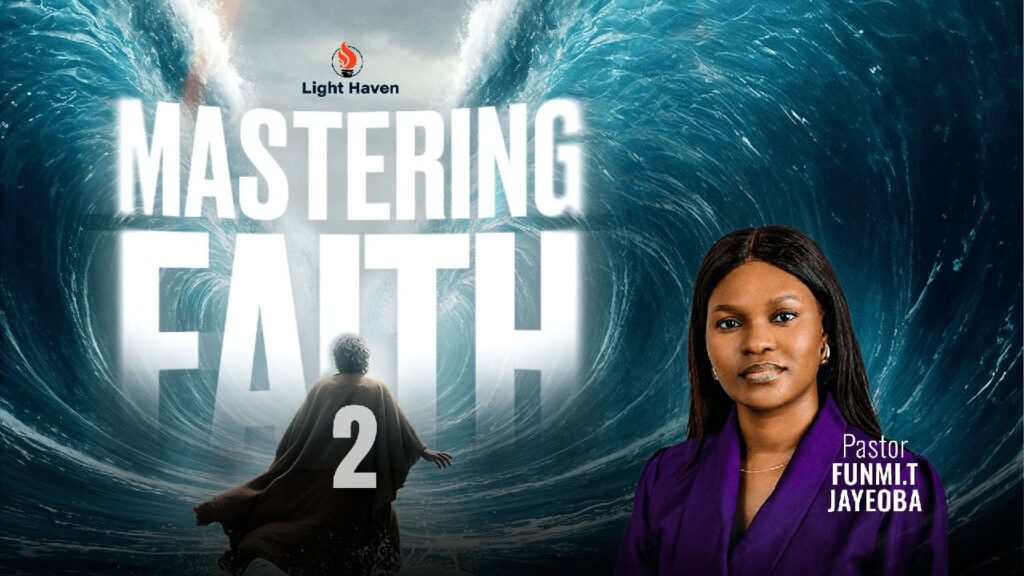 Mastering Faith 2